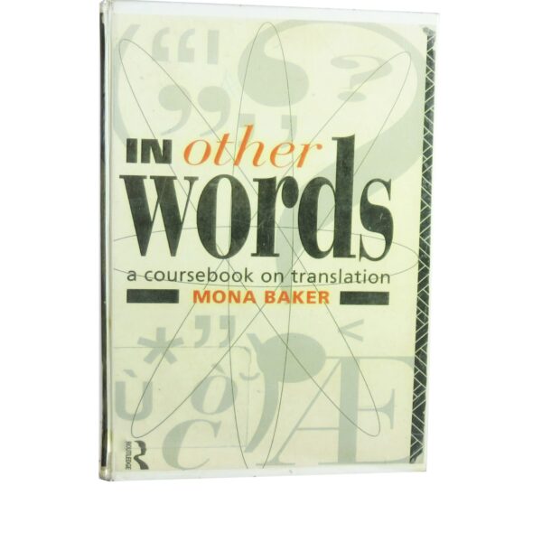 In Other Words – A Coursebook on Translation