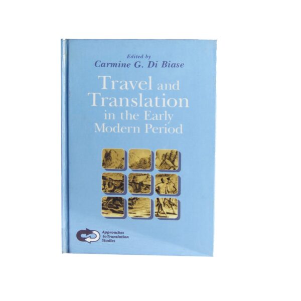 Travel and Translation in the Early Modern Period