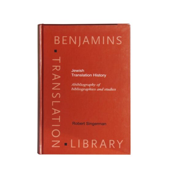 Jewish Translation History – A Bibliography of Bibliographies and Studies