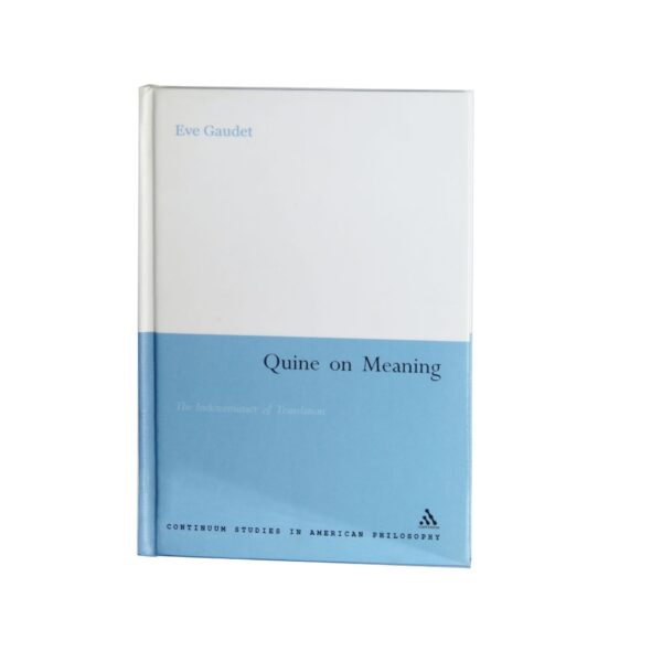 Quine on Meaning