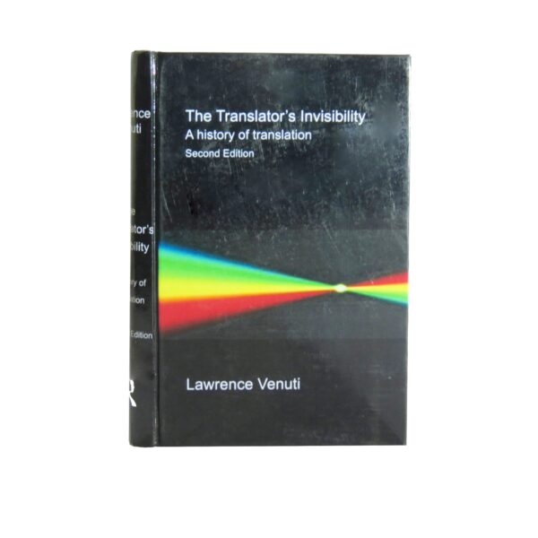 The Translator’s Invisibility – A History of Translation