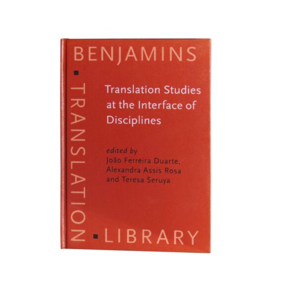 Translation Studies at the Interface of Disciplines