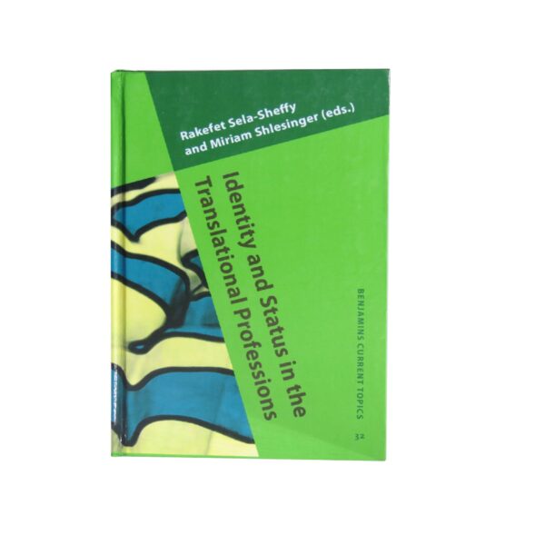 Identity and Status in the Translational Professions