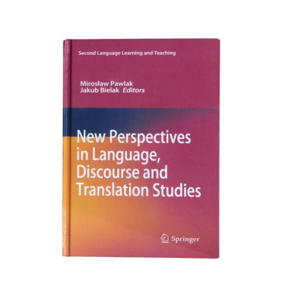 New Perspectives in Language, Discourse, and Translation Studies