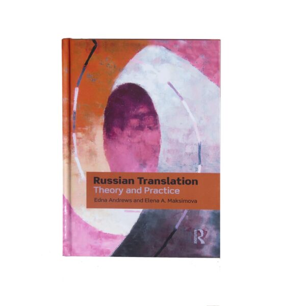 Russian Translation – Theory and Practice