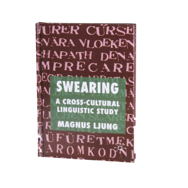 Swearing – A Cross cultural Linguistic Study