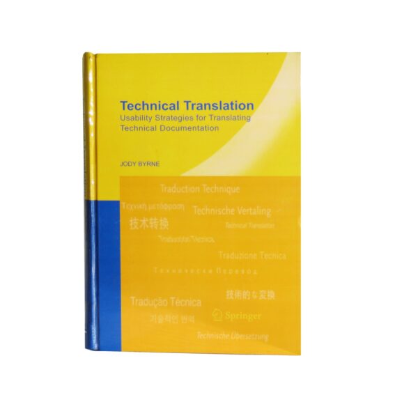 Technical Translation – Usability Strategies for Translating Technical Documentation