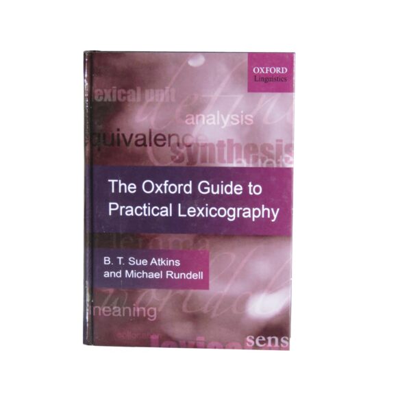The Oxford Guide to Practical Lexicography