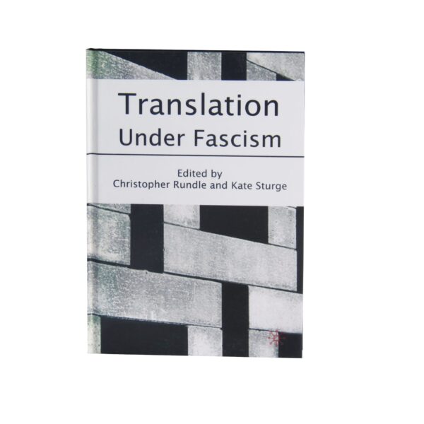Translation under Fascism