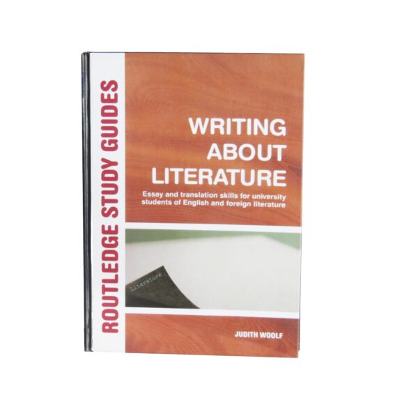 Writing about Literature – Essay and Translation Skills for University Students of English and Foreign Literature